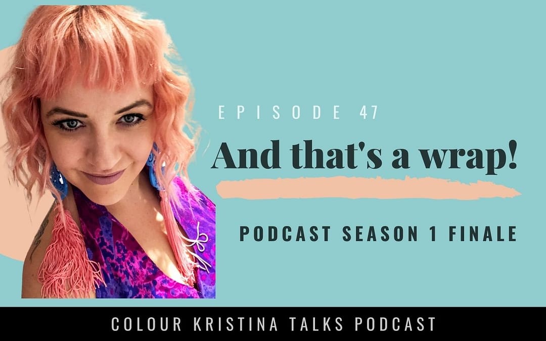 And that’s a wrap! This is the finale for Season 1 of the Colour Kristina Talks Podcast for Hairdressers and Salon Owners.
