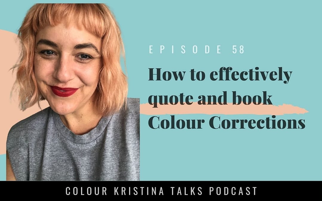 How to effectively quote and book Colour Corrections