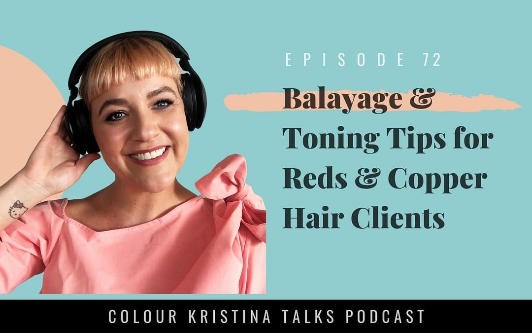 Balayage & Toning Tips for Red and Copper Hair Clients
