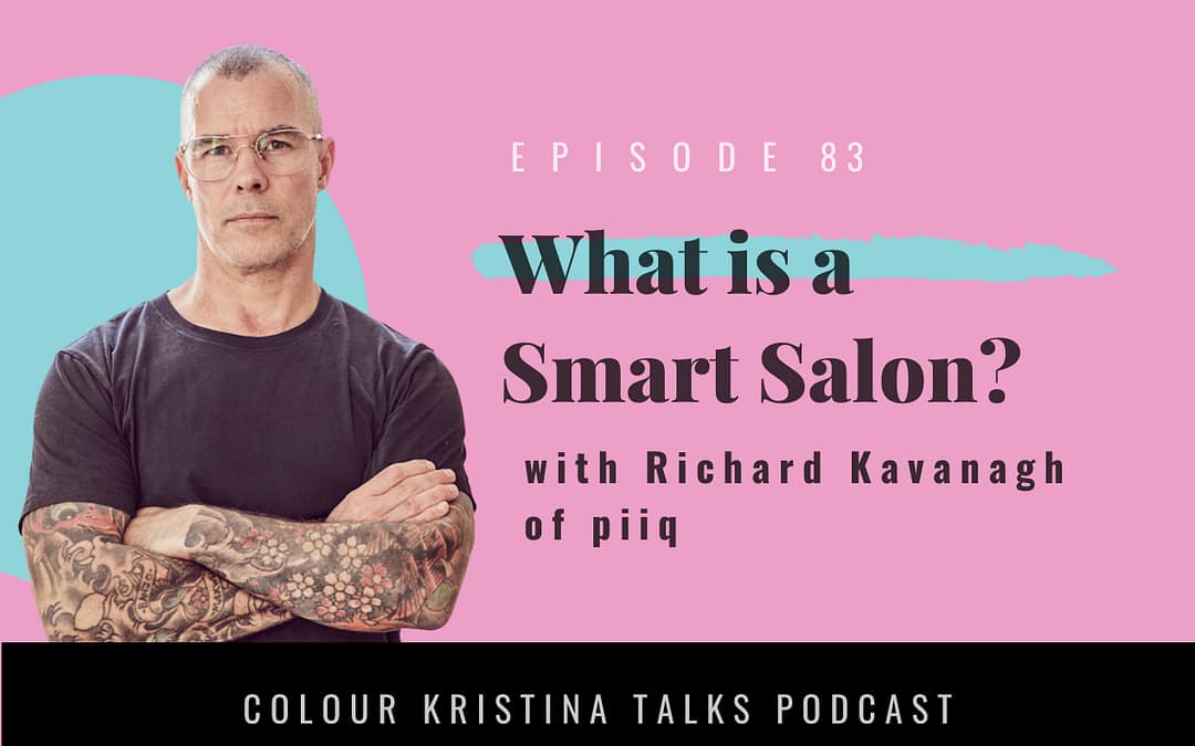 What is a Smart Salon? with Richard Kavanagh of piiq