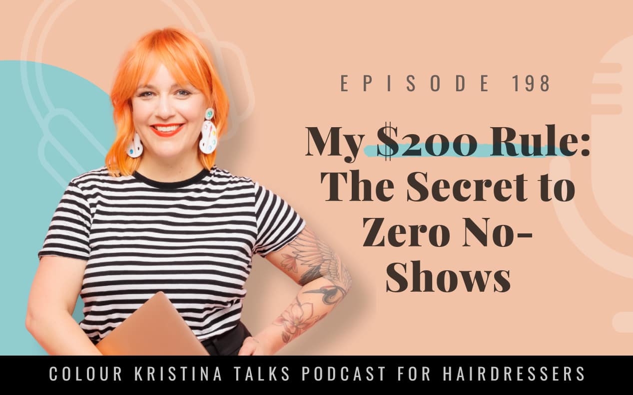Episode 198: My $200 Rule: The Secret to Zero No-Shows Episode 117