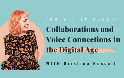 Collaborations + Voice Connections in the Digital Age