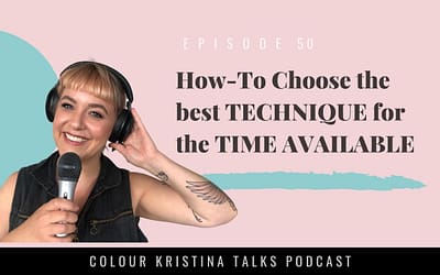 How-To Choose the best TECHNIQUE for the TIME AVAILABLE