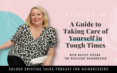 EP 126: A guide to taking care of yourself in tough times, with Hayley Jepson