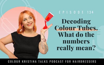 EP 134: Decoding Colour Tubes. What do the numbers really mean?
