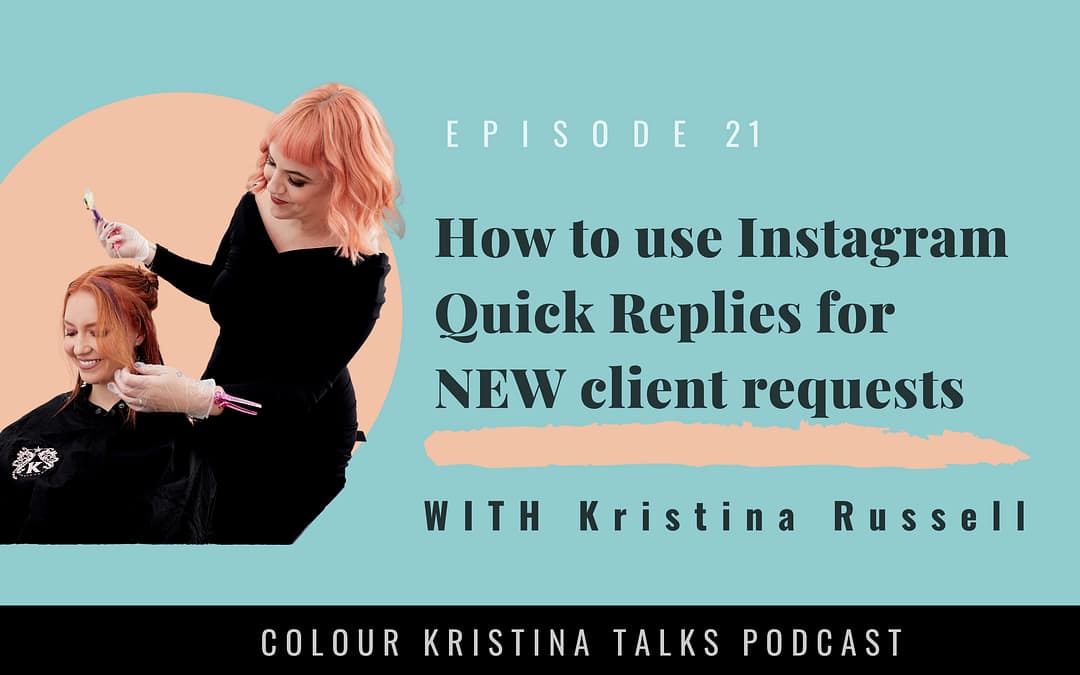 How to use Insta Quick Replies for New Client Requests